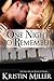 One Night to Remember by Kristin Miller