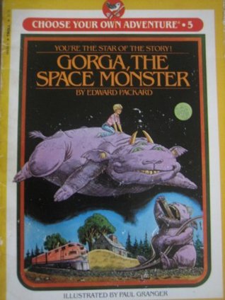Gorga, the Space Monster (Choose Your Own Adventure: Young Readers, #5)