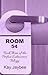 Room 54 - Book Three of The...