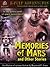 Memories of Mars and Other Stories (The Sci-Fi Classic!)