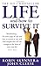 Life and How to Survive It by Robin Skynner