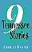 Nine Tennessee Stories