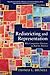 Redistricting and Representation (Controversies in Electoral Democracy and Representation)