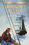 Blockade Runner (Bonnets and Bugles, #5)