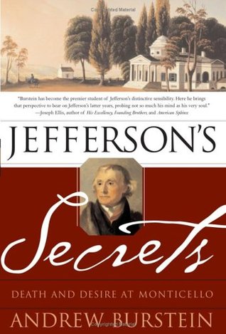 Jefferson's Secrets: Death and Desire at Monticello (Paperback)