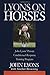 Lyons on Horses: John Lyons...