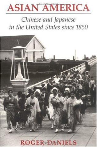 Asian America: Chinese and Japanese in the United States since 1850 (Paperback)