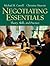 Negotiating Essentials: Theory, Skills, and Practices