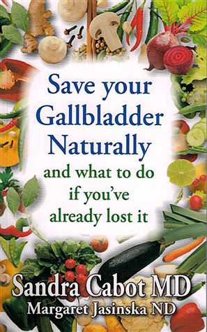 pdf download Save Your Gallbladder Naturally and What to Do If You Have Already Lost It
