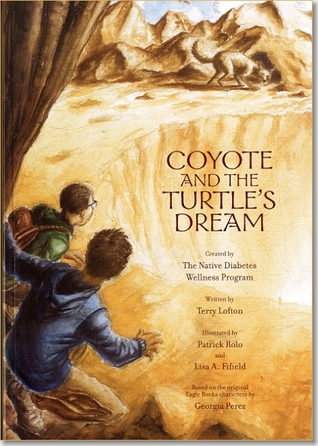 Coyote and the Turtle's Dream (Eagle Books #1)