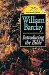Introducing the Bible Introducing the Bible