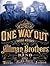 One Way Out: The Inside History of the Allman Brothers Band