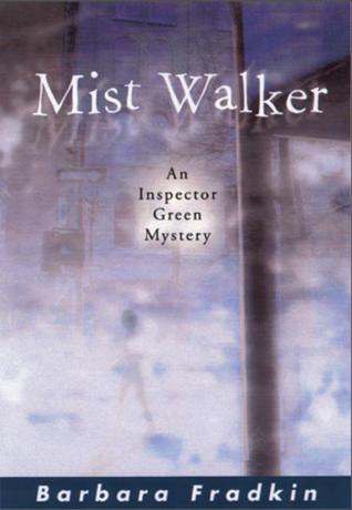 Mist Walker (Inspector Green Mystery, #3)
