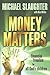 Money Matters Participant's...