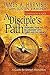 A Disciple's Path Companion Reader: Deepening Your Relationship with Christ and the Church