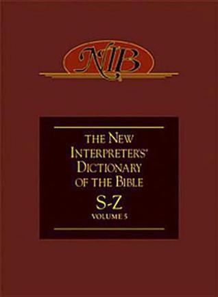New Interpreter S Dictionary Of The Bible Volume 5 Nidb By Katharine Doob Sakenfeld