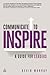 Communicate to Inspire by Kevin Murray