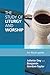 The Study of Liturgy and Worship: An Alcuin Guide