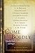 Come Boldly: Timeless Daily Encouragements on Prayer