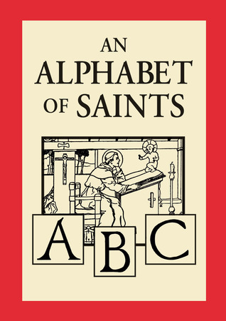 An Alphabet of Saints (Hardcover)