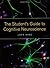 The Student's Guide to Cogn...