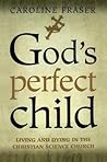 God's Perfect Child
