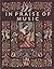 In Praise of Music