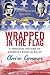 Wrapped in the Flag: A Personal History of America's Radical Right