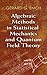 Algebraic Methods in Statistical Mechanics and Quantum Field Theory (Dover Books on Physics)
