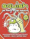The Power of the Parasite by Jennifer L. Holm
