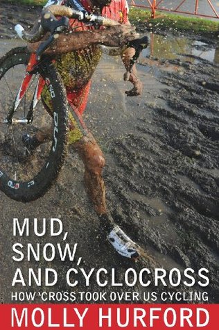 Mud, Snow, And Cyclocross: How 'Cross 