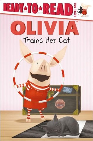 Olivia Trains Her Cat (Paperback)