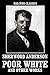 Poor White and Other Works by Sherwood Anderson (Unexpurgated Edition) (Halcyon Classics)