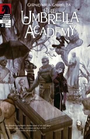 We Only See Each Other at Weddings and Funerals (The Umbrella Academy Apocalypse Suite #2)