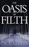 The Oasis of Filth