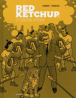 Le Couteau Aztèque (Red Ketchup #5)