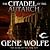 The Citadel of the Autarch (The Book of the New Sun #4)