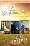 Love Endures - 1 by Grace Livingston Hill