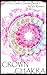 Crown Chakra by Viv Rosser