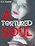 A Tortured Soul - The Unauthorized Biography of Nicholas Ande... by C.J. Cassidy A Tortured Soul - The Unauthorized Biography of Nicholas Ande... by C.J. Cassidy