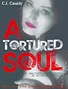 A Tortured Soul -...