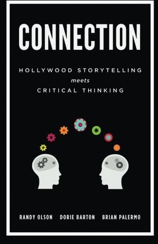 Connection: Hollywood Storytelling Meets Critical Thinking (Paperback)