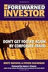 The Forewarned Investor: Don't Get Fooled Again by Corporate Fraud