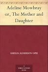 Adeline Mowbray o...