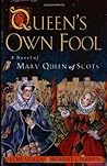 Queen's Own Fool by Jane Yolen