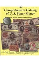 The Comprehensive Catalog Of U S Paper Money All United States Federal Paper Money Since 1812 By Gene Hessler