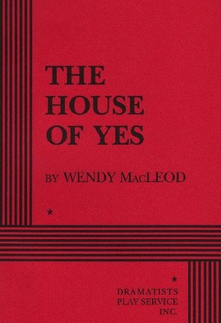 The House of Yes (Paperback)