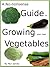 A No-nonsense Guide to Growing your own Vegetables