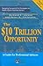 The $10 Trillion Opportunit...