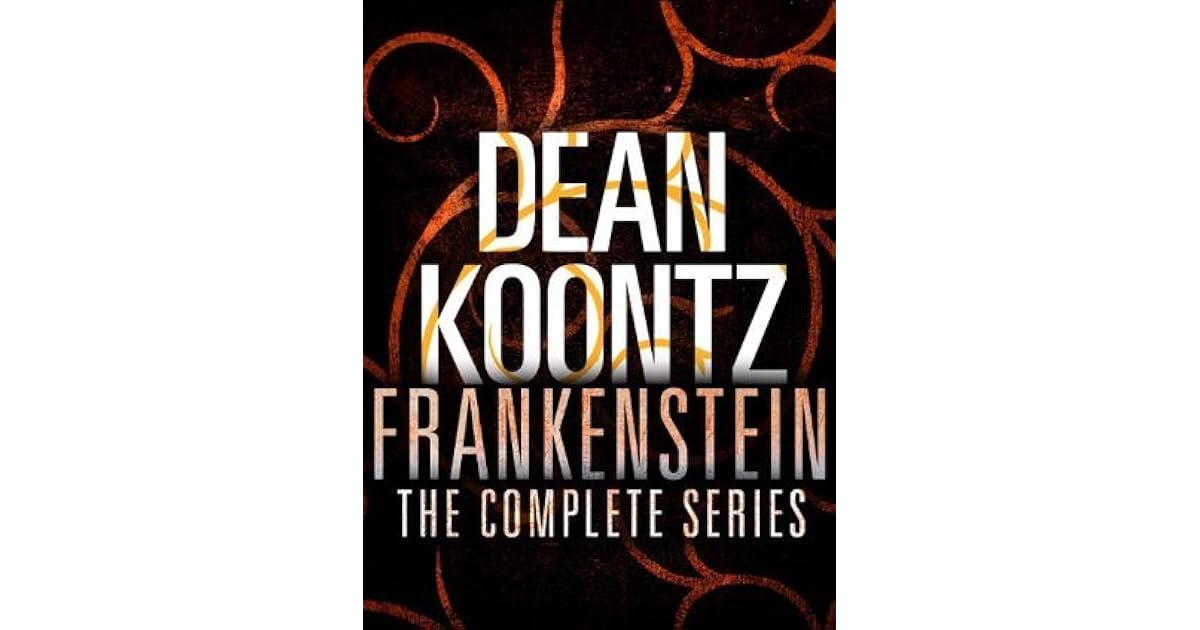 The Frankenstein Series 5 Book Bundle Frankenstein Prodigal Son City Of Night Dead And Alive